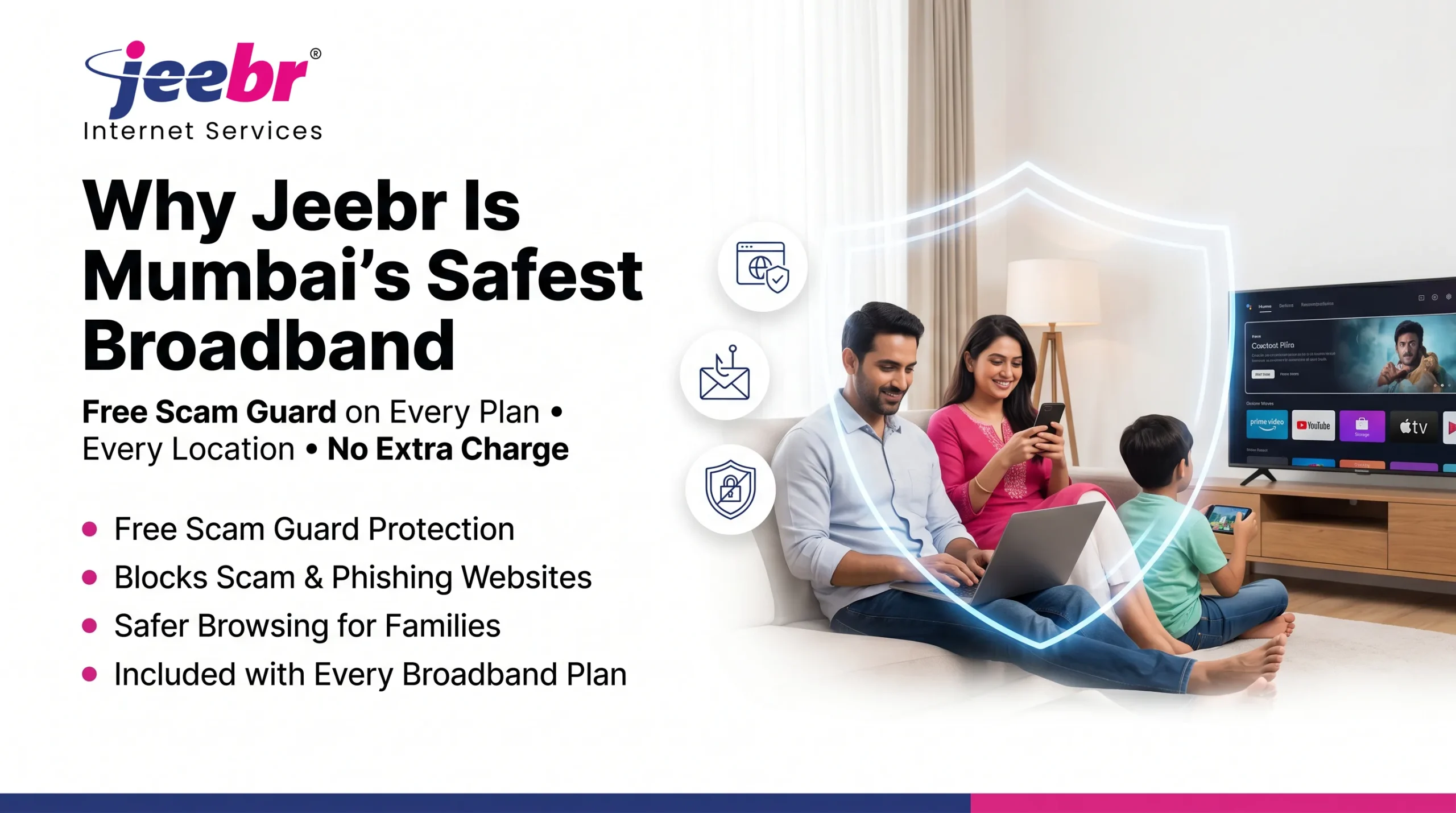 Create_a_clean,_professional_blog_202606111316 Jeebr Internet Scam Guard protection providing safe and secure broadband connectivity across Mumbai
